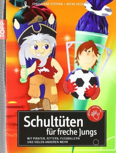 Schultüten für freche - , jungs