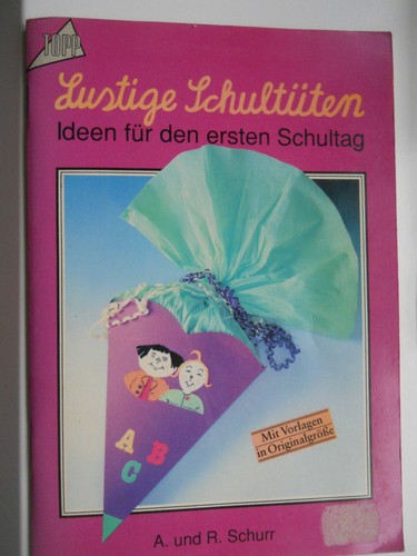 Bastelbuch lustige schultüten - bastelbuch,